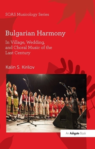 Бумажная книга «Bulgarian Harmony: In Village, Wedding, and Choral Music of the Last Century», автор Калин С. Кирилов - фото №1