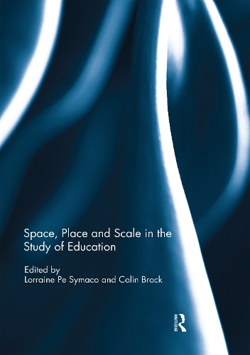 Бумажная книга «Space, Place and Scale in the Study of Education» - фото №1