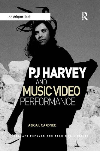 Бумажная книга «PJ Harvey and Music Video Performance», автор Эбигейл Гарднер - фото №1