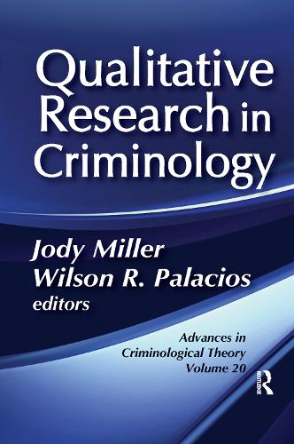 Паперова книга «Qualitative Research in Criminology: Advances in Criminological Theory» - фото №1