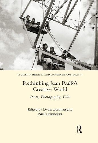 Бумажная книга «Rethinking Juan Rulfo's Creative World: Prose, Photography, Film» - фото №1
