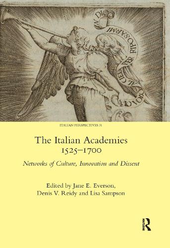 Бумажная книга «The Italian Academies 1525-1700: Networks of Culture, Innovation and Dissent» - фото №1