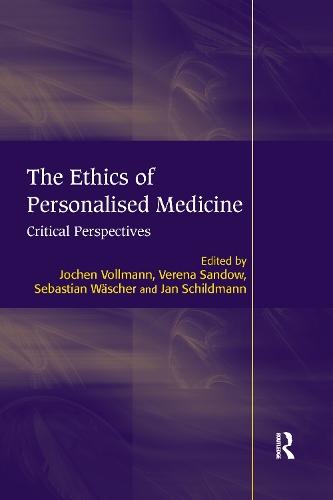 Бумажная книга «The Ethics of Personalised Medicine: Critical Perspectives», авторов Ян Шильдманн, Йохен Фольманн, Верена Сэндоу - фото №1