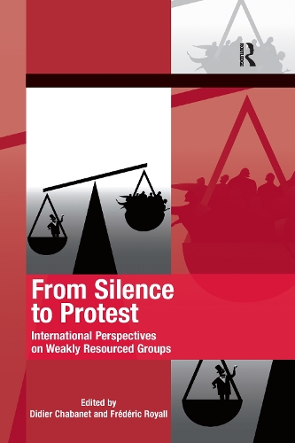 Паперова книга «From Silence to Protest: International Perspectives on Weakly Resourced Groups», авторів Дідьє Шабане, Фредерік Руаяль - фото №1