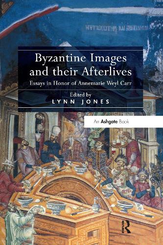 Бумажная книга «Byzantine Images and their Afterlives: Essays in Honor of Annemarie Weyl Carr» - фото №1