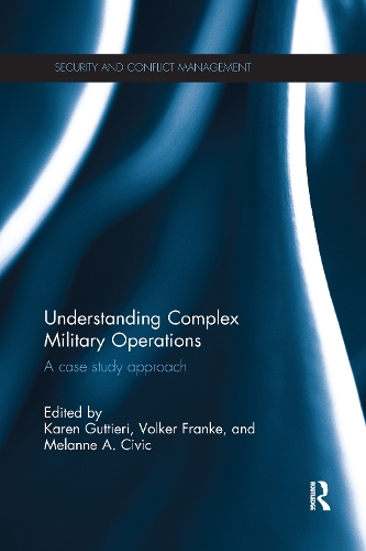 Паперова книга «Understanding Complex Military Operations: A case study approach» - фото №1