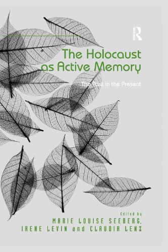[object Object] «The Holocaust as Active Memory: The Past in the Present» - фото №1