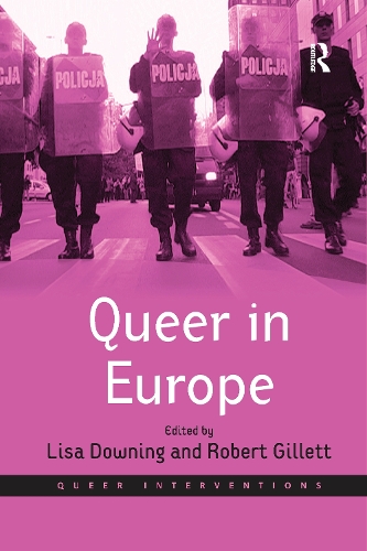 Бумажная книга «Queer in Europe: Contemporary Case Studies», автор Роберт Гиллетт - фото №1