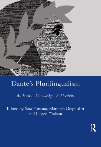 Бумажная книга «Dante's Plurilingualism: Authority, Knowledge, Subjectivity», автор Сара Фортуна - фото №1
