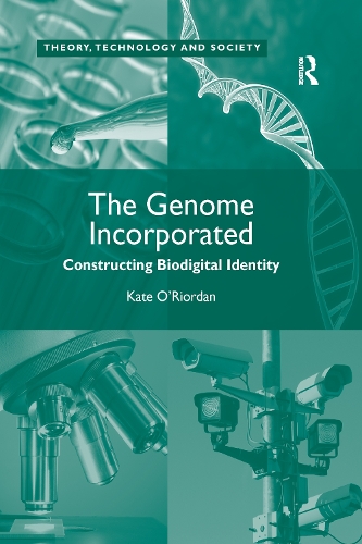 Паперова книга «The Genome Incorporated: Constructing Biodigital Identity», автор Кейт О'Ріордан - фото №1