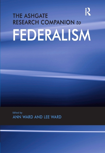 Бумажная книга «The Ashgate Research Companion to Federalism» - фото №1