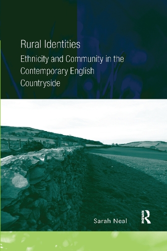 Бумажная книга «Rural Identities: Ethnicity and Community in the Contemporary English Countryside», автор Сара Нил - фото №1