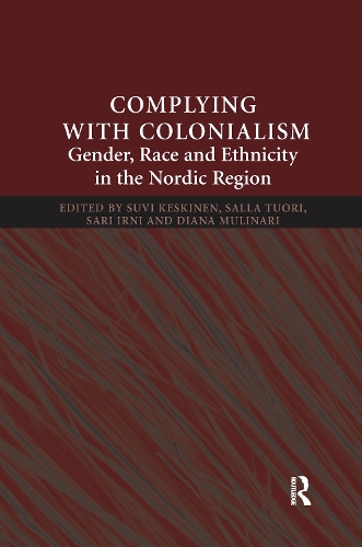 Бумажная книга «Complying With Colonialism: Gender, Race and Ethnicity in the Nordic Region» - фото №1