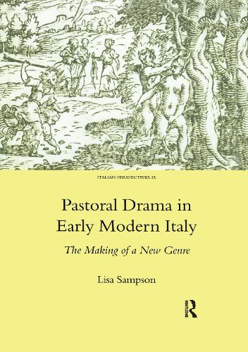 Бумажная книга «Pastoral Drama in Early Modern Italy: The Making of a New Genre», автор Лиза Сэмпсон - фото №1