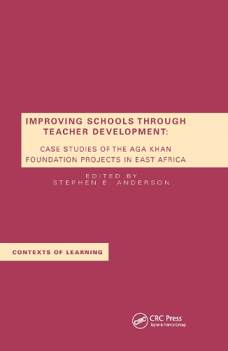 Бумажная книга «Improving Schools Through Teacher Development: Case Studies of the Aga Khan Foundation Projects in East Africa» - фото №1