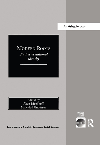 Бумажная книга «Modern Roots: Studies of National Identity», авторов Ален Дикхофф, Нативидад Гутьеррес - фото №1