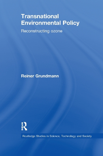 [object Object] «Transnational Environmental Policy: Reconstructing Ozone», автор Райнер Грундманн - фото №1