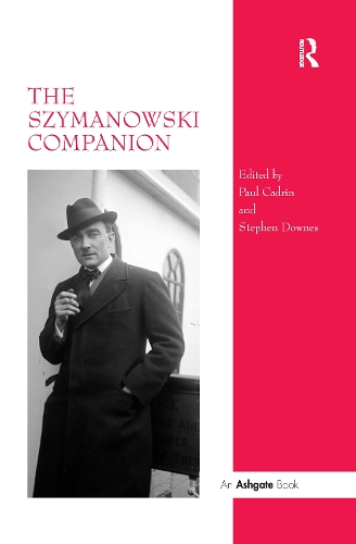 Бумажная книга «The Szymanowski Companion», автор Стивен Даунс - фото №1