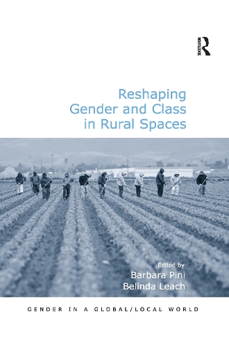 [object Object] «Reshaping Gender and Class in Rural Spaces», автор Белінда Ліч - фото №1