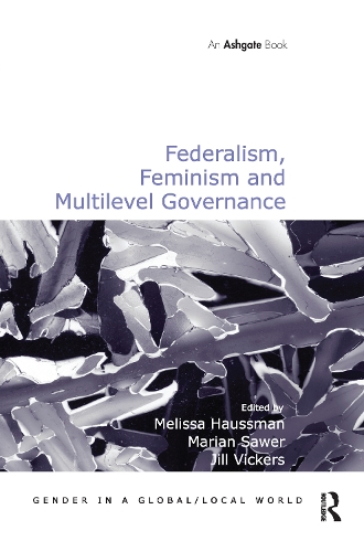 Паперова книга «Federalism, Feminism and Multilevel Governance», автор Маріан Соер - фото №1