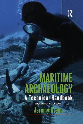 Бумажная книга «Maritime Archaeology: A Technical Handbook, Second Edition», автор Джереми Грин - фото №1