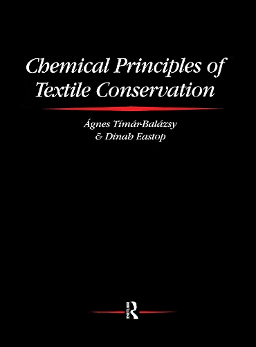 Паперова книга «Chemical Principles of Textile Conservation», авторів Агнеса Тімар-Балажі, Дайна Істоп - фото №1