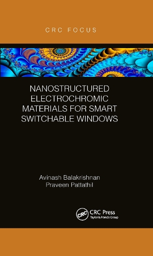 Бумажная книга «Nanostructured Electrochromic Materials for Smart Switchable Windows», авторов Авинаш Балакришнан, Правин Паттатхил - фото №1