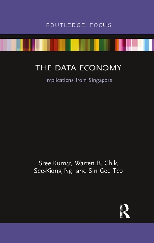 Паперова книга «The Data Economy: Implications from Singapore», авторів Сі-Кіонг Нг, Сін Гі Тео, Срі Кумар, Уоррен Чік - фото №1