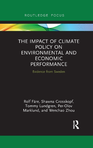 Бумажная книга «The Impact of Climate Policy on Environmental and Economic Performance: Evidence from Sweden», авторов Пер-Олов Марклунд, Рольф Фере, Шона Гросскопф, Томми Лундгрен, Вэньчао Чжоу - фото №1