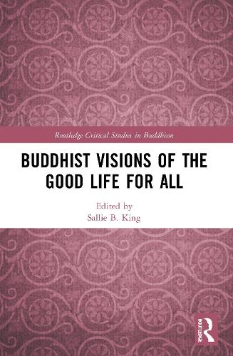 Бумажная книга «Buddhist Visions of the Good Life for All» - фото №1