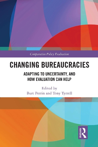 Бумажная книга «Changing Bureaucracies: Adapting to Uncertainty, and How Evaluation Can Help» - фото №1
