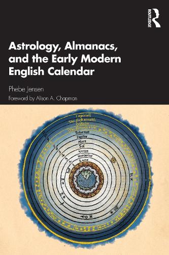 Бумажная книга «Astrology, Almanacs, and the Early Modern English Calendar», автор Феби Дженсен - фото №1