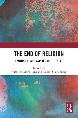 Бумажная книга «The End of Religion: Feminist Reappraisals of the State» - фото №1