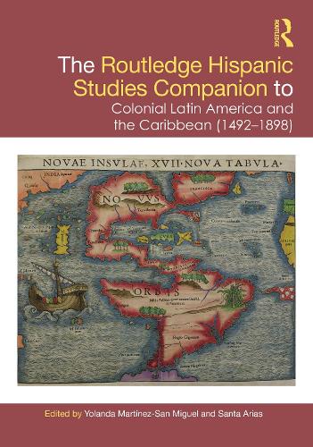 Бумажная книга «The Routledge Hispanic Studies Companion to Colonial Latin America and the Caribbean (1492-1898)» - фото №1
