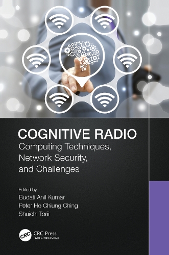 [object Object] «Cognitive Radio: Computing Techniques, Network Security and Challenges» - фото №1