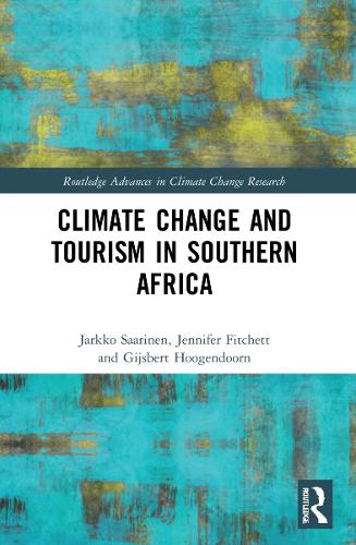 Паперова книга «Climate Change and Tourism in Southern Africa», авторів Гійсберт Хугендорн, Яркко Саарінен, Дженніфер Фітчетт - фото №1