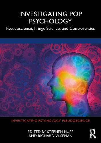 Бумажная книга «Investigating Pop Psychology: Pseudoscience, Fringe Science, and Controversies» - фото №1