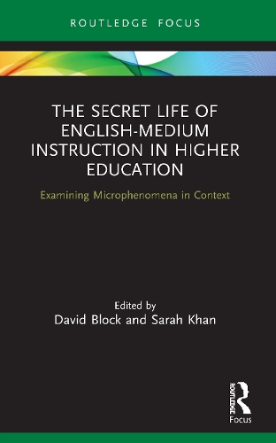 [object Object] «The Secret Life of English-Medium Instruction in Higher Education: Examining Microphenomena in Context», авторов Дэвид Блок, Сара Хан - фото №1