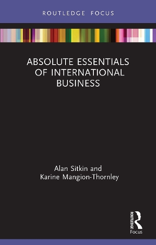 Бумажная книга «Absolute Essentials of International Business», авторов Алан Ситкин, Карин Мангион-Торнли - фото №1