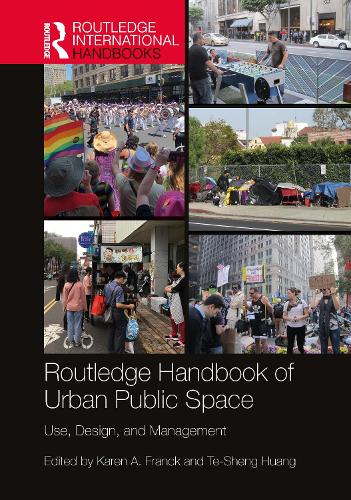Бумажная книга «Routledge Handbook of Urban Public Space: Use, Design, and Management» - фото №1