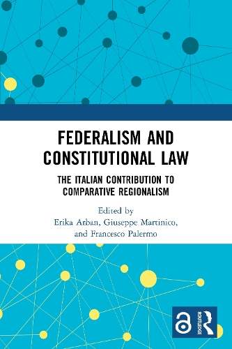 Бумажная книга «Federalism and Constitutional Law: The Italian Contribution to Comparative Regionalism» - фото №1