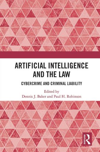 Бумажная книга «Artificial Intelligence and the Law: Cybercrime and Criminal Liability» - фото №1