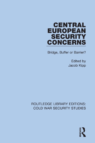 Бумажная книга «Central European Security Concerns: Bridge, Buffer or Barrier?» - фото №1