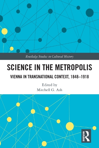 Бумажная книга «Science in the Metropolis: Vienna in Transnational Context, 1848–1918» - фото №1
