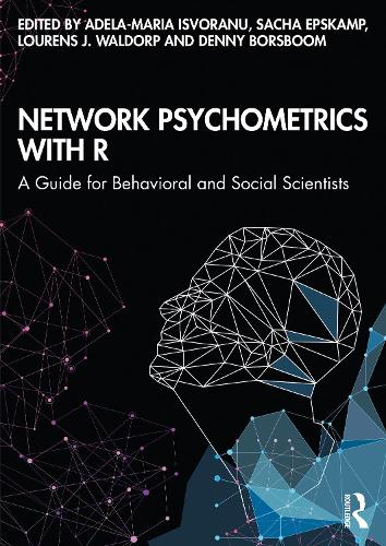 [object Object] «Network Psychometrics with R: A Guide for Behavioral and Social Scientists» - фото №1