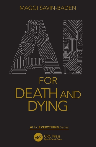 Бумажная книга «AI for Death and Dying», автор Магги Савин-Баден - фото №1