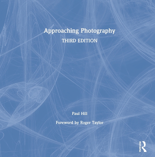 Бумажная книга «Approaching Photography», автор Пол Хилл - фото №1