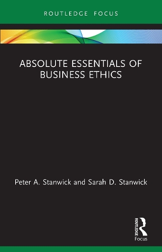 Паперова книга «Absolute Essentials of Business Ethics», авторів Пітер Стенвік, Сара Стенвік - фото №1