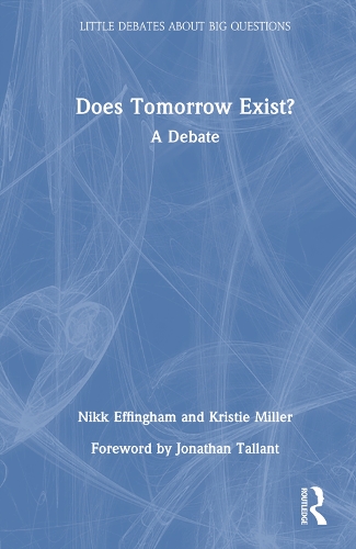 Бумажная книга «Does Tomorrow Exist?: A Debate», автор Кристи Миллер - фото №1