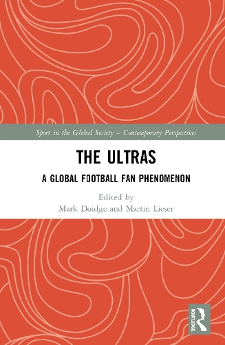 Бумажная книга «The Ultras: A Global Football Fan Phenomenon» - фото №1